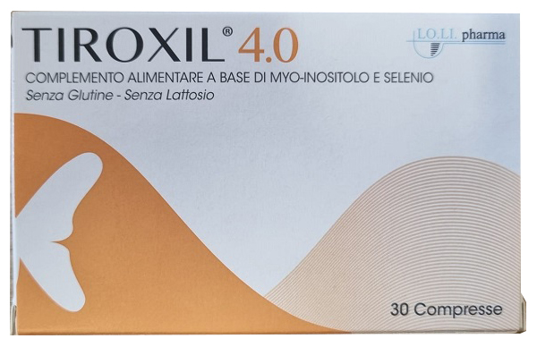 TIROXIL 4,0 30 COMPRESSE - Farmacianuova.eu